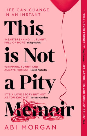 This is Not a Pity Memoir, The heartbreaking and life-affirming bestseller from the creator of ERIC