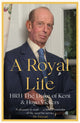 Book cover of: Royal Life. By: H. R. H. The Duke of Kent