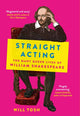 Book cover of: Straight Acting. By: Will Tosh