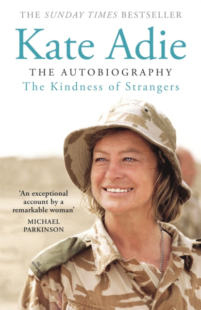 Book cover of: Kindness of Strangers. By: Kate Adie