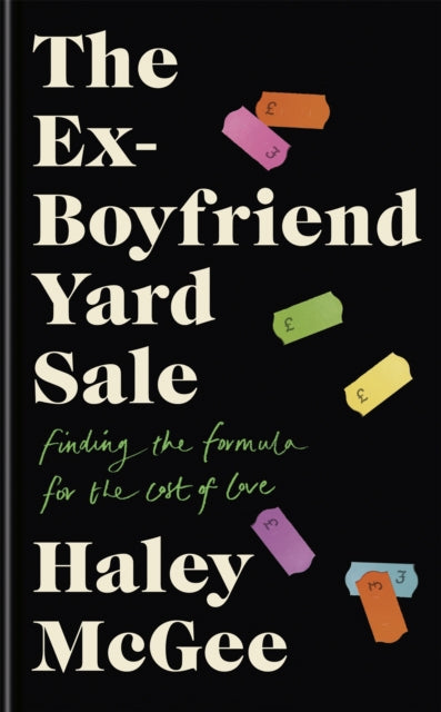 Book cover of: Ex-Boyfriend Yard Sale. By: Haley McGee