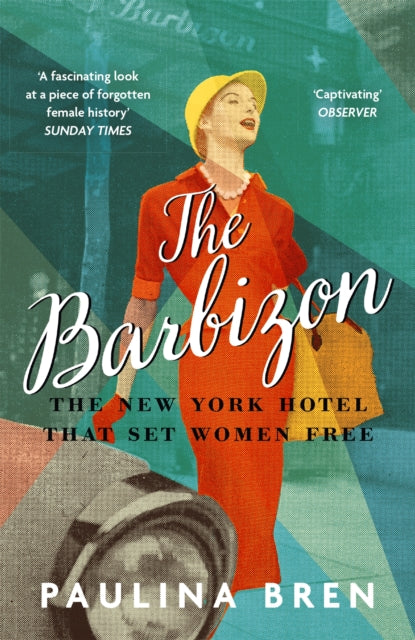 Book cover of: Barbizon. By: Paulina Bren