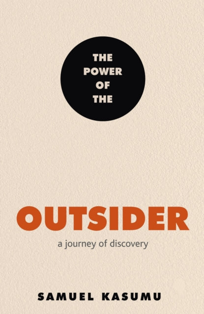 Book cover of: Power of the Outsider. By: Samuel Kasumu