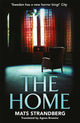 Book cover of: Home. By: Mats Strandberg