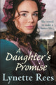 Book cover of: Daughter's Promise. By: Lynette Rees