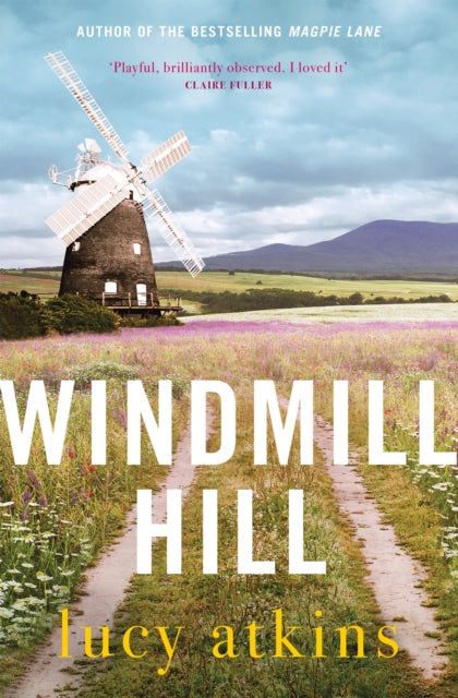 Windmill Hill, a gripping mystery of hidden secrets and loyal friendships