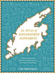 Book cover of: Atlas of Endangered Alphabets. By: Tim Brookes