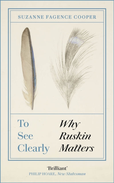 Book cover of: To See Clearly. By: Suzanne Fagence Cooper