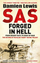 Book cover of: SAS Forged in Hell. By: Damien Lewis