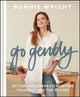 Book cover of: Go Gently. By: Bonnie Wright