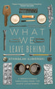 Book cover of: What We Leave Behind. By: Stanislaw Lubienski