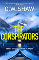 Book cover of: Conspirators. By: G. W. Shaw