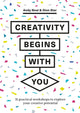 Book cover of: Creativity Begins With You. By: Andy Neal