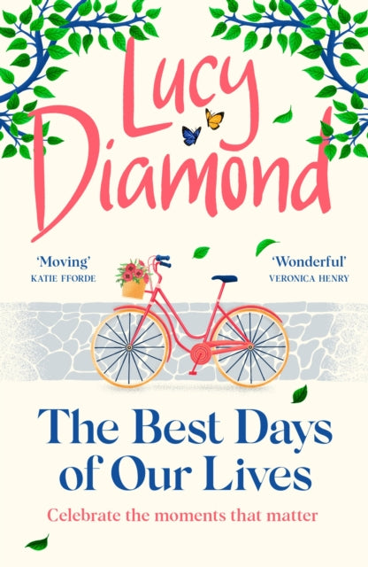 Book cover of: The Best Days of Our Lives. By: Sue Mongredien