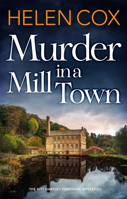 Book cover of: Murder in a Mill Town. By: Helen Cox