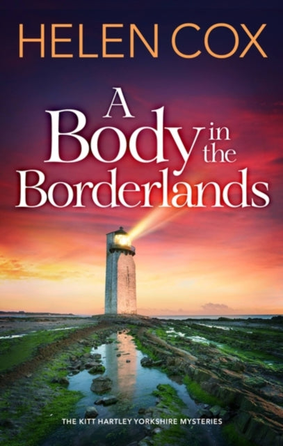 Book cover of: Body in the Borderlands. By: Helen Cox