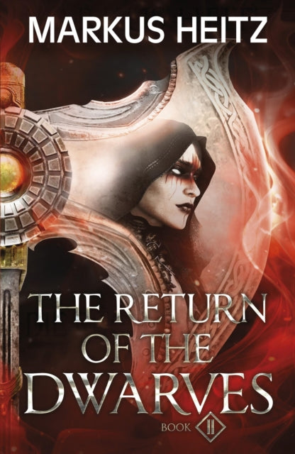 Book cover of: Return of the Dwarves Book 2. By: Markus Heitz