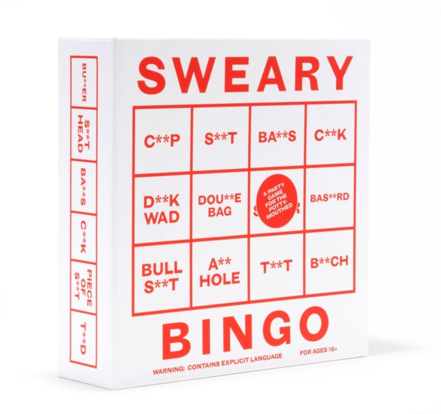 Book cover of: Sweary Bingo: A party game for the potty-mouthed