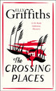 Book cover of: Crossing Places. By: Elly Griffiths