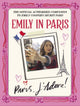 Book cover of: Emily in Paris: Paris, J’Adore!. By: Emily in Paris