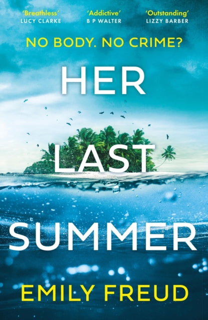 Book cover of: Her Last Summer. By: Emily Freud