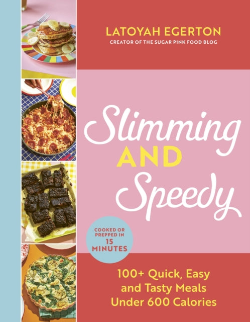Book cover of: Slimming and Speedy. By: Latoyah Egerton