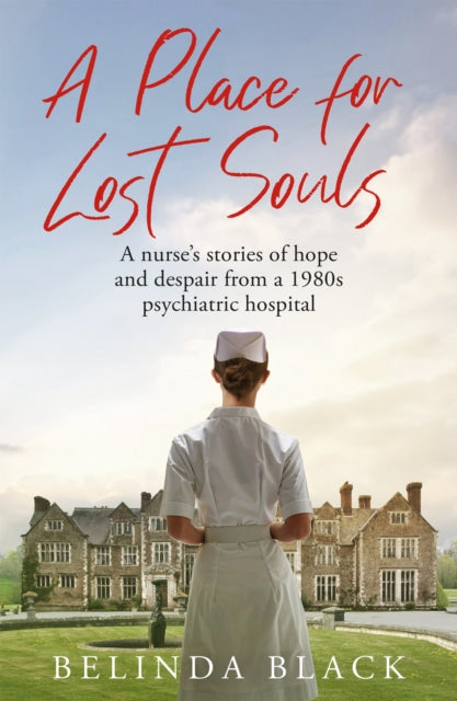 Book cover of: Place for Lost Souls. By: Belinda Black