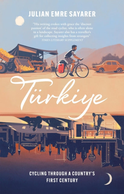 Book cover of: Turkiye. By: Julian Sayarer