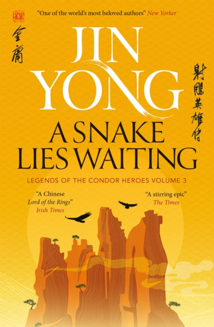 Book cover of: Snake Lies Waiting. By: Jin Yong