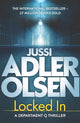 Book cover of: Locked In. By: Jussi Adler-Olsen