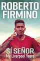 Book cover of: SI SENOR. By: Roberto Firmino
