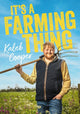 Book cover of: It's a Farming Thing