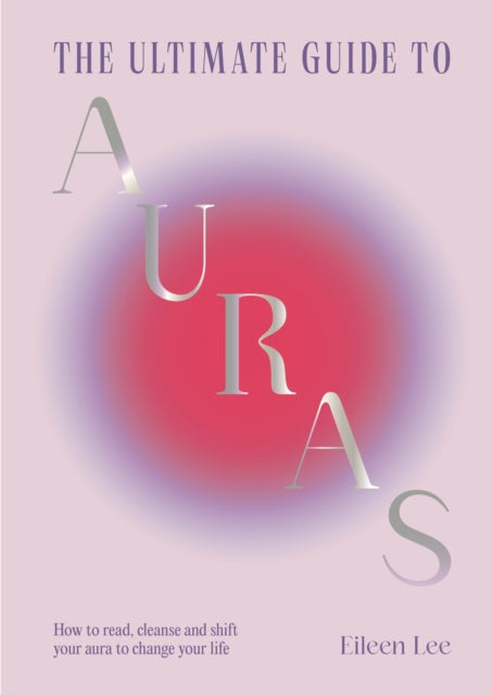Book cover of: Ultimate Guide to Auras