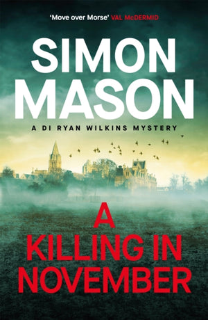 Killing in November, a razor-sharp Oxford mystery