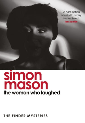 Woman Who Laughed, a brand new installment in the critically acclaimed Finder Mysteries