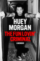 Book cover of: Fun Lovin’ Criminal