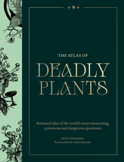 Book cover of: Atlas of Deadly Plants