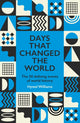 Book cover of: Days That Changed the World. By: Hywel Williams
