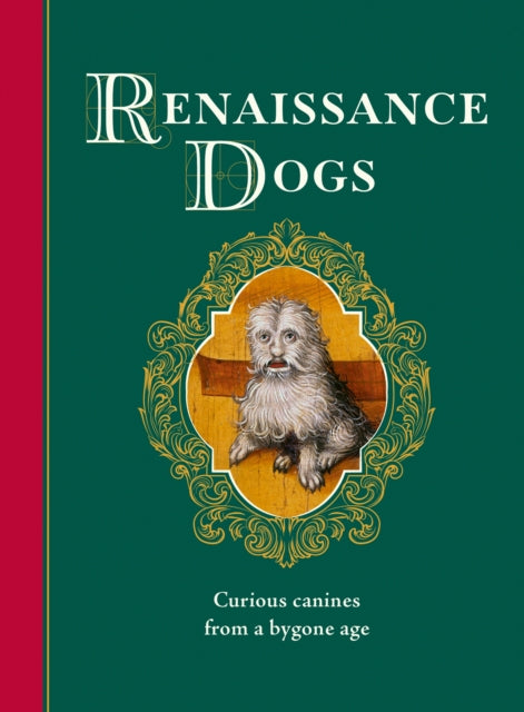Book cover of: Renaissance Dogs. By: NAPPINGTON, C
