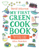 My First Green Cook Book: Vegetarian Recipes for Young Cooks 9781529500608 David Atherton
