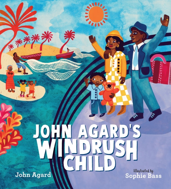 Book cover of: John Agard's Windrush Child. By: John Agard