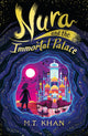 Nura and the Immortal Palace 9781529503494 M.T. Khan