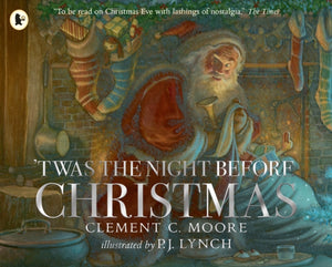 Twas the Night Before Christmas, A classic wintery poem given new life by an award-winning artist