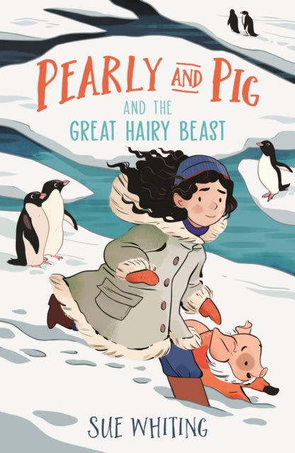 Book cover of: Pearly and Pig and the Great Hairy Beast. By: Sue Whiting