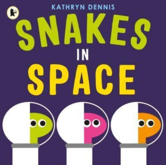 Book cover of: Snakes in Space. By: Kathryn Dennis