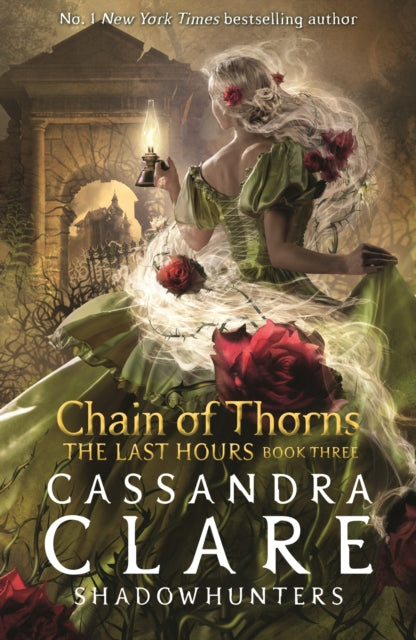 Last Hours: Chain of Thorns 9781529509557 Cassandra Clare