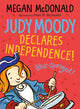 Book cover of: Judy Moody Declares Independence!. By: Megan McDonald