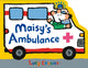 Maisy's Ambulance 9781529512601 Lucy Cousins
