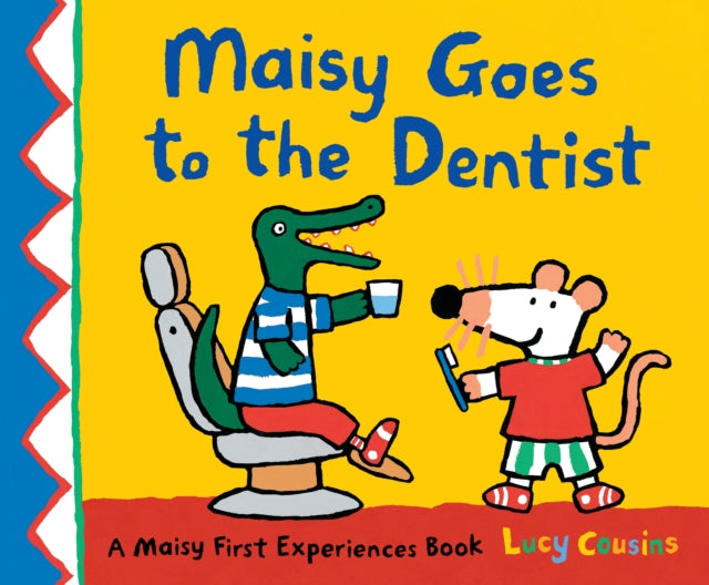Maisy Goes to the Dentist 9781529512625 Lucy Cousins