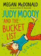 Book cover of: Judy Moody and the Bucket List. By: Megan McDonald